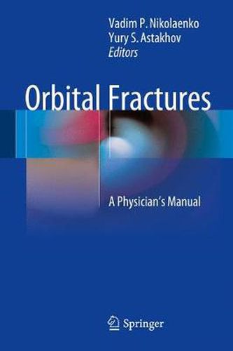 Cover image for Orbital Fractures: A Physician's Manual