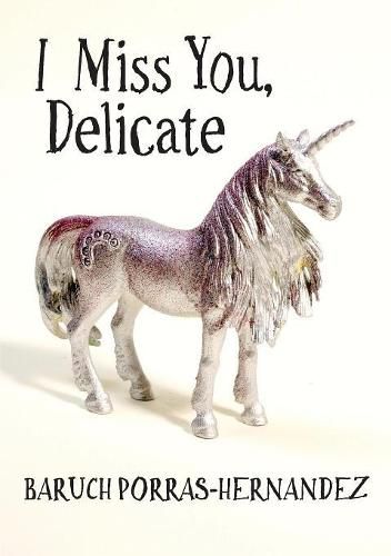 Cover image for I Miss You, Delicate
