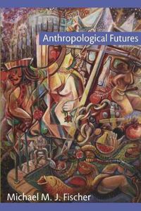 Cover image for Anthropological Futures