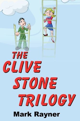 Cover image for The Clive Stone Trilogy