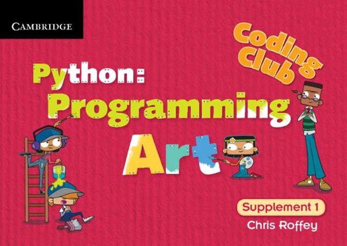 Cover image for Coding Club Python: Programming Art Supplement 1