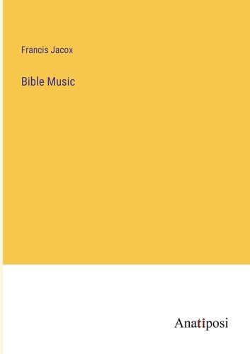 Cover image for Bible Music