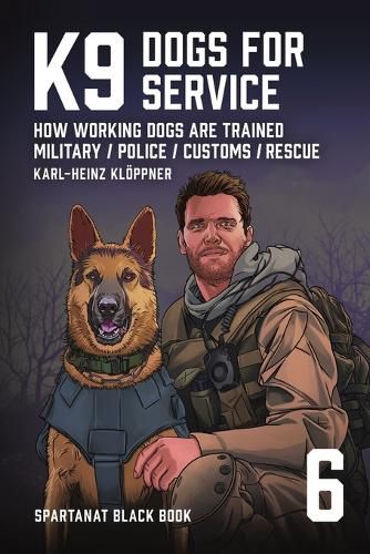 Cover image for K9 - Dogs for Service