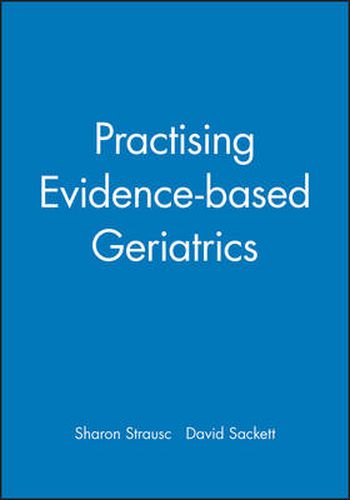 Cover image for Practising Evidence-Based Geriatrics