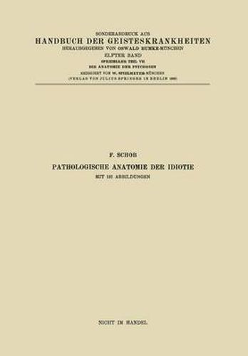 Cover image for Pathologische Anatomie Der Idiotie