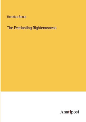 Cover image for The Everlasting Righteousness