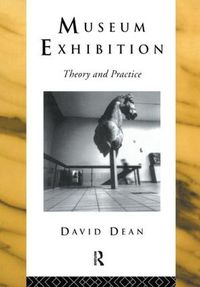 Cover image for Museum Exhibition: Theory and Practice