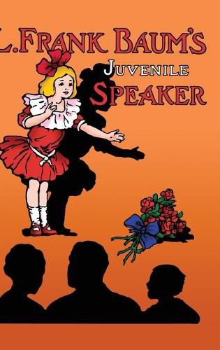 L. Frank Baum's Juvenile Speaker (hardcover)