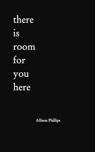 Cover image for There is Room for You Here