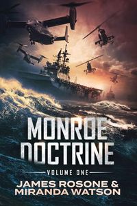 Cover image for Monroe Doctrine: Volume I