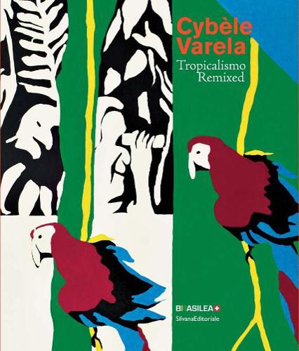 Cover image for Cybele Varela: Tropicalismo Remixed