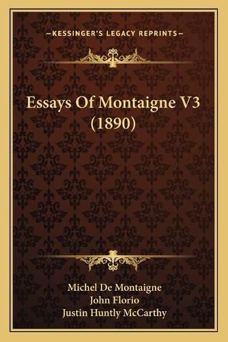 Essays of Montaigne V3 (1890)