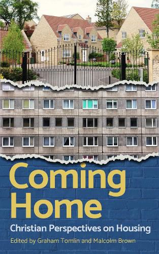 Cover image for Coming Home: Christian perspectives on housing