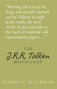Cover image for The J.R.R. Tolkien Miscellany