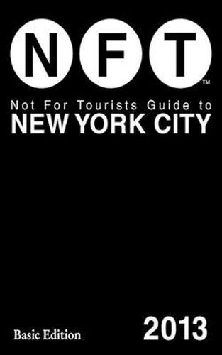 Cover image for Not for Tourists Guide to New York City