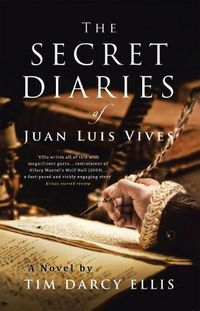 Cover image for The Secret Diaries of Juan Luis Vives