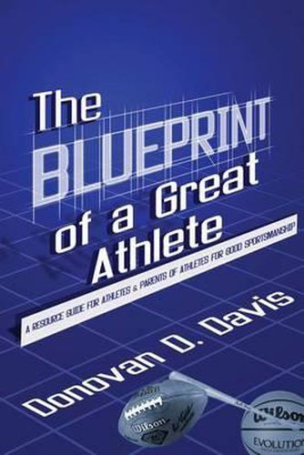 Cover image for The Blueprint of a Great Athlete