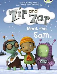 Cover image for Bug Club Guided Fiction Year 1 Yellow B Zip and Zap meet the Same