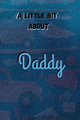 Cover image for A Little Bit About Daddy
