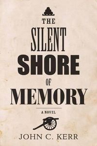 Cover image for The Silent Shore of Memory