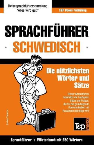 Cover image for Sprachfuhrer Deutsch-Schwedisch und Mini-Woerterbuch mit 250 Woertern