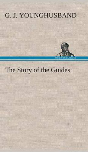 Cover image for The Story of the Guides