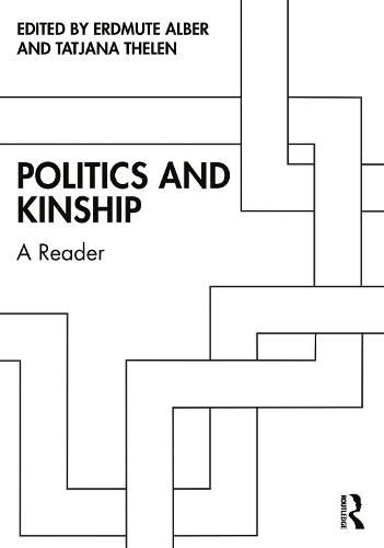 Cover image for Politics and Kinship: A Reader