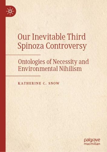 Cover image for Our Inevitable Third Spinoza Controversy
