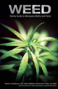 Cover image for Weed: Family Guide to Marijuana Myths and Facts