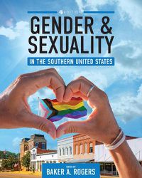 Cover image for Gender and Sexuality in the Southern United States