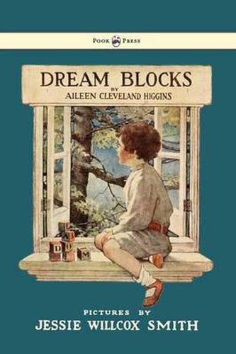 Cover image for Dream Blocks - Illustrated by Jessie Willcox Smith