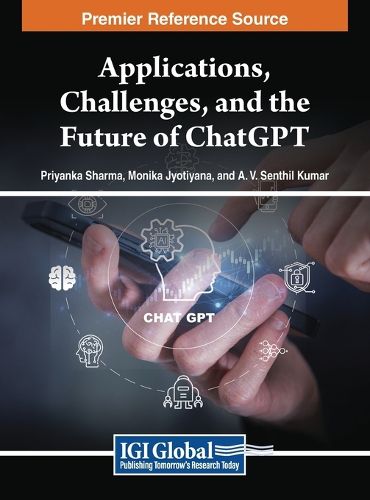Cover image for Applications, Challenges, and the Future of ChatGPT