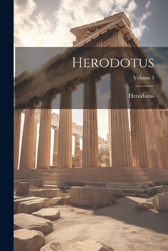 Cover image for Herodotus; Volume 3