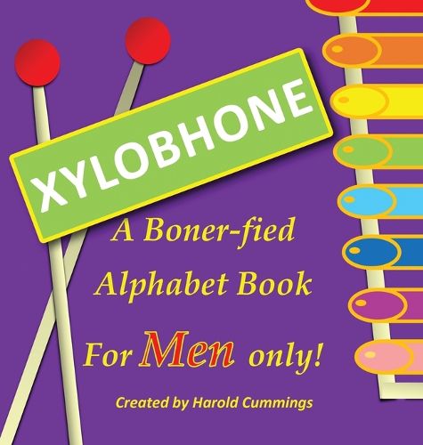 Cover image for Xylobhone A Boner-fied Alphabet Book for Men Only