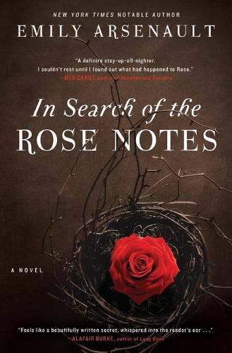 Cover image for In Search of the Rose Notes: A Novel