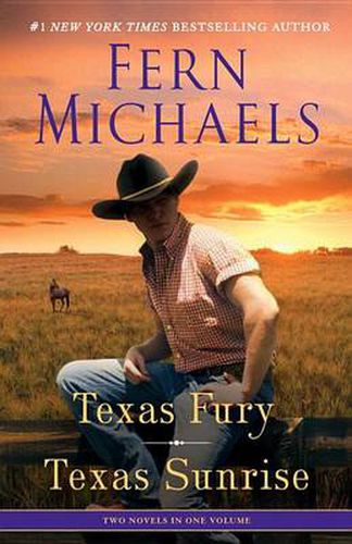 Cover image for Texas Fury/Texas Sunrise: Two Novels in One Volume