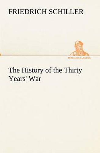 Cover image for The History of the Thirty Years' War