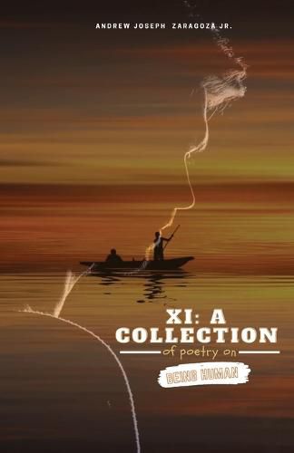 Cover image for XI: A Collection of Poetry on Being Human