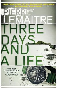 Cover image for Three Days and a Life