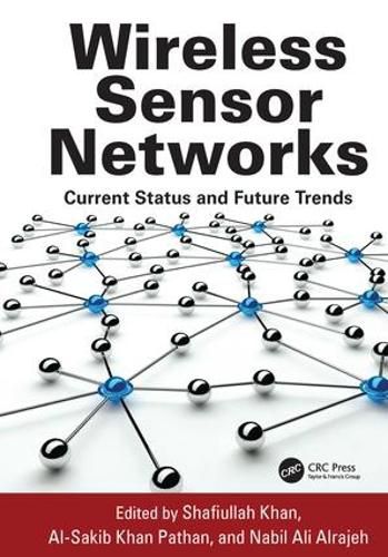 Cover image for Wireless Sensor Networks: Current Status and Future Trends