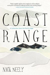 Cover image for Coast Range: A Collection from the Pacific Edge