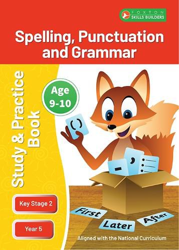 Cover image for KS2 Spelling, Grammar & Punctuation Study and Practice Book for Ages 9-10 (Year 5) Perfect for learning at home or use in the classroom