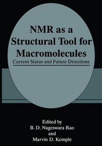 Cover image for NMR as a Structural Tool for Macromolecules: Current Status and Future Directions