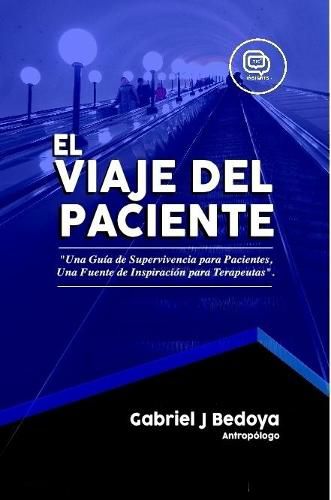 Cover image for El VIaje del Paciente
