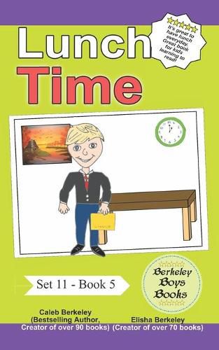 Lunch Time (Berkeley Boys Books)