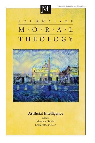 Cover image for Journal of Moral Theology, Volume 11, Special Issue 1: Artificial Intelligence