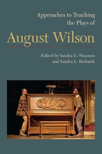 Cover image for Approaches to Teaching the Plays of August Wilson