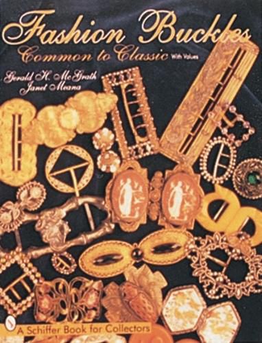 Cover image for Fashion Buckles: Common and Classic