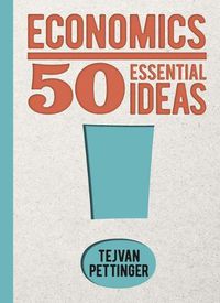 Cover image for Economics: 50 Essential Ideas