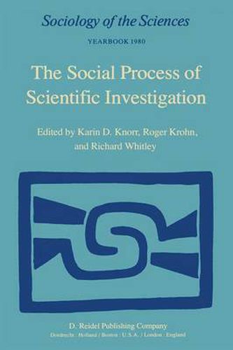 Cover image for The Social Process of Scientific Investigation